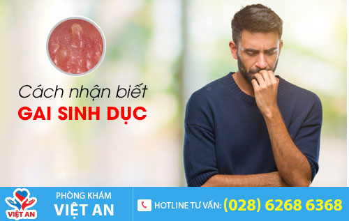 Cách nhận biết gai sinh dục