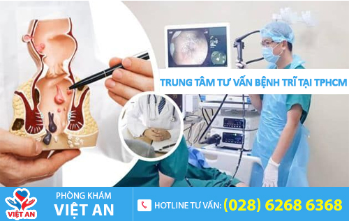 trung tâm tư vấn bệnh trĩ tại TP HCM